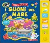 I suoni del mare. Ediz. illustrata