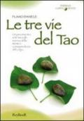 Le tre vie del tao