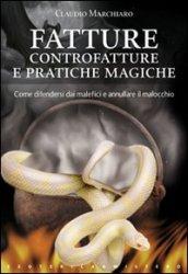 Fatture, controfatture e pratiche magiche