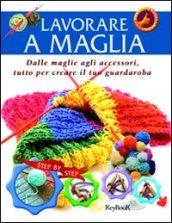 Lavorare a maglia