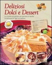 Deliziosi dolci e dessert