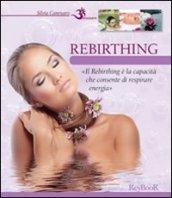 Rebirthing