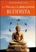 La via della liberazione buddista