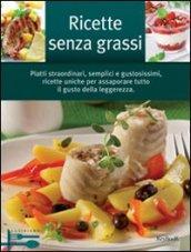 Ricette senza grassi