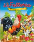 La fattoria. Ediz. illustrata