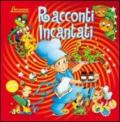 Racconti incantati