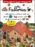 Fattoria. Stacca e attacca. Con adesivi. Ediz. illustrata