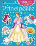 Principesse. Con adesivi. Ediz. illustrata