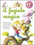 Il fagiolo magico. Ediz. illustrata