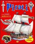 Pirati. Con adesivi. Ediz. illustrata