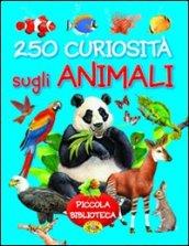 250 curiosità sugli animali