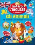 Gli animali. Imparo l'inglese e mi diverto