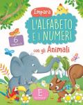 Impara l'alfabeto e i numeri con gli animali. Ediz. a colori