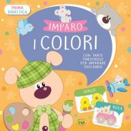 Imparo i colori. Ediz. illustrata