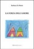 La forza dell'amore