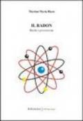 Il radon. Rischi e prevenzione