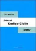 Guida al Codice civile 2007