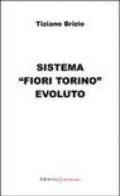 Sistema «Fiori Torino» evoluto