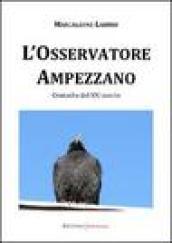 L'Osservatore Ampezzano. Cronache del XXI secolo