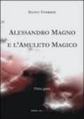 Alessandro Magno e l'amuleto magico