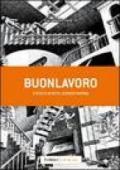 Buonlavoro. Esercizi di intelligenza emotiva