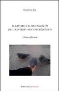 Il lavoro e il mutamento del contesto socioeconomico