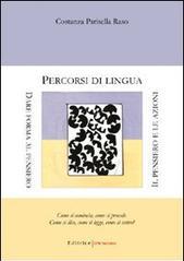 Percorsi di lingua. Dare forma al pensiero. Il pensiero e le azioni