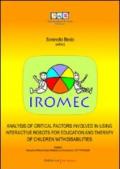 Analysis of critical factors involved in using interactive robots for education and therapy of children with disabilities