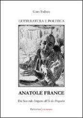 Anatole France. Dal secondo impero all'Ile des Pingouins