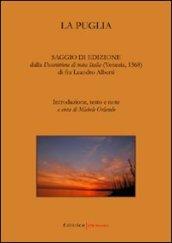 La Puglia. Saggio di edizione dalla «Descrittione di tutta Italia» (Venezia, 1568) di fra Leandro Alberti