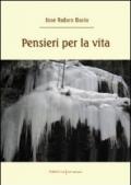 Pensieri per la vita. Testo spagnolo a fronte