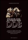 Studio del DDB. Studio della morfologia canina, cinognostica applicata alla razza, osservazione dello standard, cenni di genetica