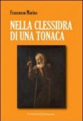 Nella clessidra di una tonaca