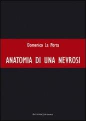 Anatomia di una nevrosi