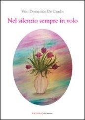 Nel silenzio sempre in volo
