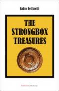 The strongbox treasures. Ediz. italiana
