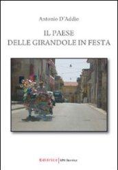 Il paese delle girandole in festa