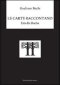 Le carte raccontano. Um die Buche