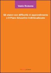 Gli alunni con difficoltà di apprendimento e il piano educativo individualizzato