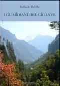 I guardiani del gigante