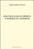 Una psicologa interpreta il Vangelo di S. Giovanni