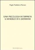 Una psicologa interpreta il Vangelo di S. Giovanni