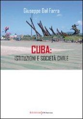 Cuba. Istituzioni e società civile