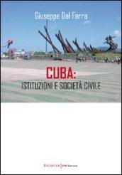 Cuba. Istituzioni e società civile