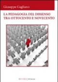 La pedagogia del dissenso tra Ottocento e Novecento