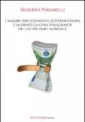 I malori dell'economia contemporanea e la drastica cura dimagrante del capitalismo mondiale