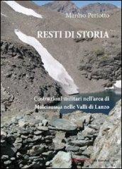 Resti di storia. Costruzioni militari nell'area di Malciaussia nelle valli di Lanzo