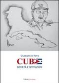 Cuba. Società e istituzioni