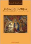Cosas de familia. Historia genealogica de los Cornet del Tucuman