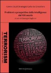 Problemi e prospettive della intelligence del XXI secolo